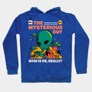 The Mysterious Guy Alien Hoodie